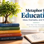 metaphor for education