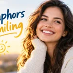metaphor for smiling