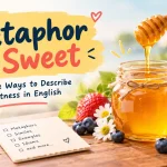 metaphor for sweet